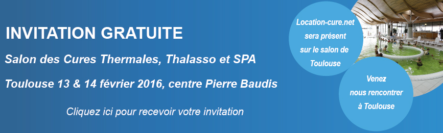 Invitation gratuite salon des cures thermales de Toulouse